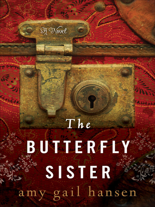 Title details for The Butterfly Sister by Amy Gail Hansen - Wait list